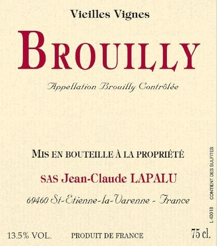 Jean-Claude Lapalu Brouilly Vieilles Vignes 2021